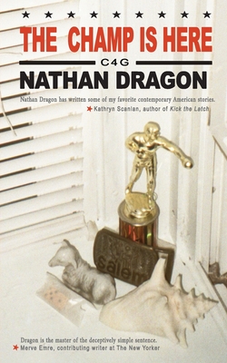 The Champ is Here - Dragon, Nathan