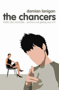 The Chancers - Lanigan, Damian
