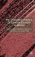 The Changing Politics of Gender Equality in Britain