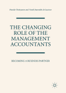 The Changing Role of the Management Accountants: Becoming a Business Partner
