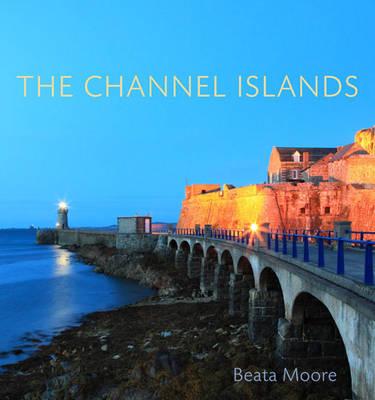 The Channel Islands - Moore, Beata