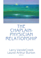 The Chaplain-Physician Relationship