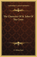 The Character of St. John of the Cross