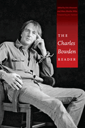 The Charles Bowden Reader
