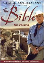 The Charlton Heston Presents The Bible: The Passion