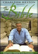 The Charlton Heston Presents The Bible: The Story of Moses