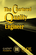 The Chartered Quality Engineer