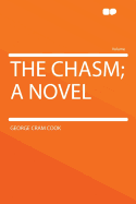 The Chasm; A Novel