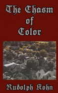 The Chasm of Color