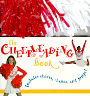 The Cheerleading Book - French, Stephanie