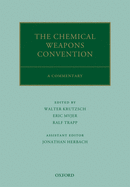 The Chemical Weapons Convention: A Commentary