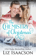 The Chemistry of Christmas: Glover Family Saga & Christian Romance