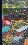 The Chemistry of Farming