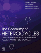 The Chemistry of Heterocycles: Chemistry of Six to Eight Membered N, O, S, P and Se Heterocycles
