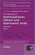 The Chemistry of Hydroxylamines, Oximes and Hydroxamic Acids, Volume 2