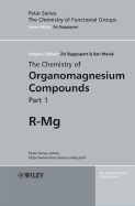The Chemistry of Organomagnesium Compounds, 2 Volume Set