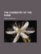 The Chemistry of the Farm