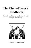 The Chess Player's Handbook