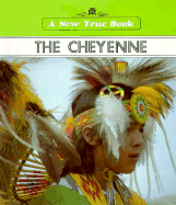 The Cheyenne - Fradin, Dennis Brindell