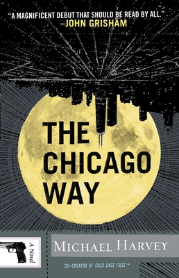 The Chicago Way - Harvey, Michael