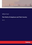 The Chiefs of Colquhoun and Their Country: Vol. 2