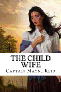 The Child Wife