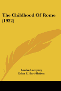 The Childhood Of Rome (1922)