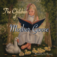 The Children of Mother Goose