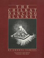 The Chilkat Dancing Blanket
