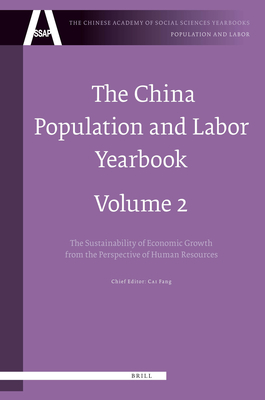 The China Population and Labor Yearbook, Volume 2: The Sustainability of Economic Growth from the Perspective of Human Resources - Cai, Fang (Editor)