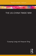 The China-US Trade War