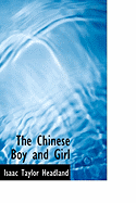 The Chinese Boy and Girl