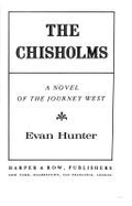 The Chisholms: A Novel of the Journey West