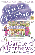 The Chocolate Lovers' Christmas: the feel-good, romantic, fan-favourite series from the Sunday Times bestseller