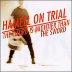 The Chord Is Mightier Than the Sword - Hamell on Trial