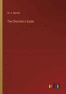 The Chorister's Guide