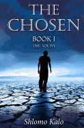 THE CHOSEN Book I: The Youth