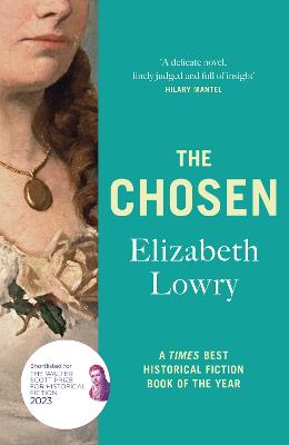 The Chosen: who pays the price of a writer's fame? - Lowry, Elizabeth