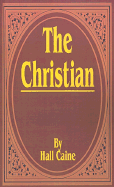 The Christian: A Story