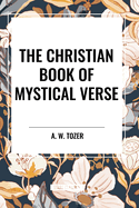 The Christian Book of Mystical Verse