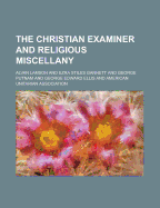 The Christian Examiner and Religious Miscellany