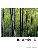 The Christian Life