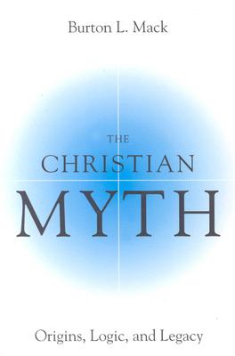 The Christian Myth - Mack, Burton