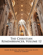 The Christian Remembrancer, Volume 12