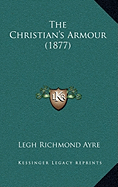 The Christian's Armour (1877)