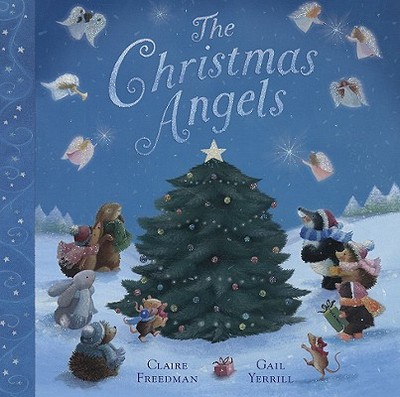 The Christmas Angels - Freedman, Claire