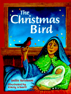 The Christmas Bird - Ketcham, Sallie