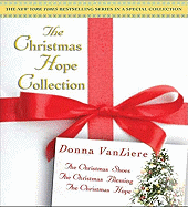 The Christmas Hope Collection: The Christmas Shoes/The Christmas Blessing/The Christmas Hope - VanLiere, Donna (Read by), and Michael, Paul (Read by), and Wyman, Oliver (Read by)