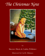 The Christmas Note - Davis, Skeeter, and Pelletier, Cathie