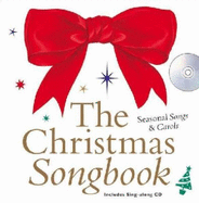 The Christmas Songbook: Seasonal Songs & Carols - Wise Publications (Creator)